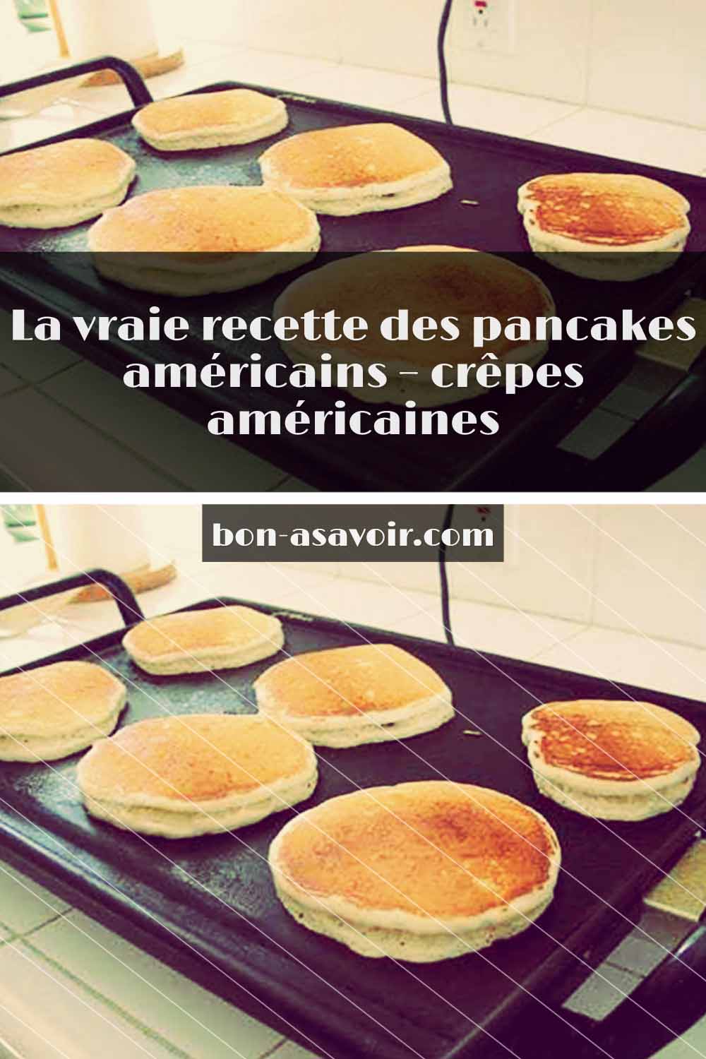 La vraie recette des pancakes américains – crêpes américaines